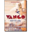 Vango / Volume 1 / Entre o Cu e a Terra-Timothe de Fombelle