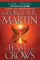 A Feast For Crows / a Song Of Ice and Fire Book Four-George R. R. Martin