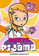 Go Girl / Festa do Pijama-Rowan Mcauley