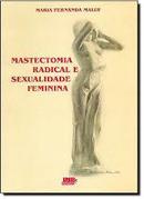 Mastectomia Radical e Sexualidade Feminina-Maria Fernanda Maluf