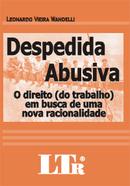 Despedida Abusiva / Trabalho-Leonardo Vieira Wandelli