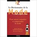 Le Dictionnaire de La Mode Contemporaine-Martine Moriconi / Catherine George Hoyau