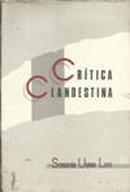 Critica Clandestina-Sebastiao Uchoa Leite
