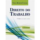 Direito do Trabalho / 5 Edio Revista, Ampliada e Atualizada / Trab-Volia Bomfim Cassar