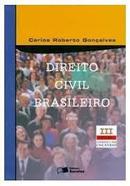 Direito Civil Brasileiro / Volume 3 / Contratos e Atos Unilaterais-Carlos Roberto Goncalves