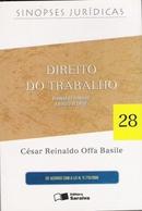 Direito do Trabalho / Sinopses Jurdicas-Csar Reinaldo Offa Basile