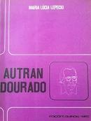 Autran Dourado-Maria Lucia Lepecki