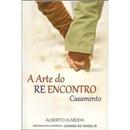 Arte do Re Encontro / Casamento-Alberto Almeida / Espirito Joanna de Angelis