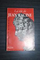 La Vie de Jean Racine-Francois Mauriac
