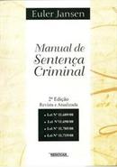 Manual de Sentenca Criminal / 2 Edio-Euler Jansen