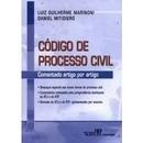 Codigo de Processo Civil / Comentado Artigo por Artigo-Luiz Guilherme Marinoni / Daniel Mitidiero