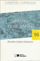 Direito Tributario / Serie Sinopses Juridicas-Ricardo Cunha Chimenti