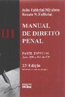 Manual Direito Penal / Volume 3 / Parte Especial / Arts. 235 a 361 do-Julio Fabbrini Mirabete / Renato N. Fabbrini