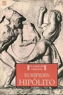 Hiplito / Classicos Gregos-Autor Eurpides
