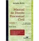 Manual de Direito Processual Civil / Volume 1 / Parte Geral / Civil-Arruda Alvim