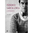 Federico Garca Lorca / a Biografia-Ian Gibson