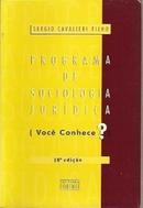 Programa de Sociologia Juridica  / Voc Conhece?-Sergio Cavalieri Filho