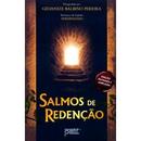 Salmos de Redeno / Edio Revisada e Ampliada-Gilvanize Balbino Pereira / Esprito Ferdinando