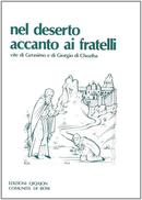 Nel Deserto Accanto Ai Fratelli / Vite Di Gerasimo e Di Giorgio Di Ch-Anonimo / Pseudo Cirilo Di Scitopoli: Antonio Di 