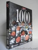 1000 Que Fizeram o Seculo 20-Editora Tres