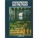 Patrimonio do Mundo / Volume 3-Editora Nova Cultural