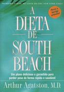 A Dieta de South Beach / Perca a Barriga Primeiro-Arthur Agatston