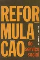 Reformulacao do Servio Social-Alfred J. Kahn