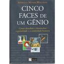 Cinco Faces de um Genio-Annette Moser Wellman