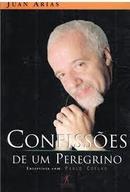 Confissoes de um Peregrino / Entrevista Com Paulo Coelho-Juan Arias