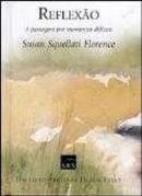 Reflexao / a Passagem por Momentos Dificeis / Livro Novo Embalado-Susan Squellati Florence