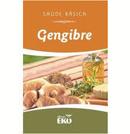 Gengibre / Saude Basica-Ruth Marschalek