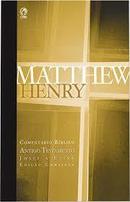 Comentrio Biblico / Antigo Testamento / Josue a Ester / Edio Completa-Matthew Henry
