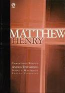 Comentrio Biblico / Novo Testamento / Esaias a Malaquias-Matthew Henry