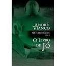 O Livro de J / Volume 3 / Srie o Turno da Noite-Andr Vianco