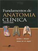 Fundamentos de Anatomia Clnica-Keith L. Moore / Anne M. R. Agur