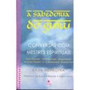 A Sabedoria do Guru-Rajiv Mehrotra