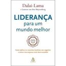 Liderana para um Mundo Melhor-Dalai Lama / Laurens Van Den Muyzenberg
