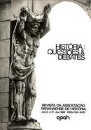 Historia Questoes e Debates / Ano 9 / Numero 17 / Dezembro de 1988-Editora Associacao Paranaense de Historia