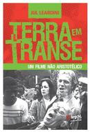 Terra em Transe / um Filme Nao Aristotelico / Autografado-Jul Leardini