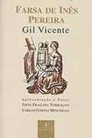 Farsa de Ines Pereira / Classicos Atelie-Gil Vicente