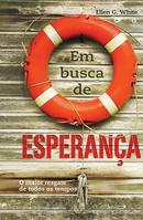 Em Busca de Esperanca-Ellen G. White