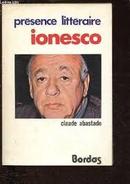 Eugene Ionesco / Presence Litteraire-Claude Abastado