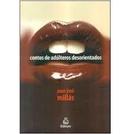 Contos de Adulteros Desorientados-Juan Jose Millas