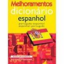 Melhoramentos Dicionario Escolar Espanhol / Portugues - Espanhol / Es-Andr Guilherme Polito / Coordenador