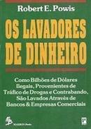 Os Lavadores do Dinheiro-Robert E. Powis