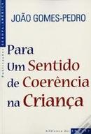 Para um Sentido de Coerencia na Crianca-Joao Gomes Pedro