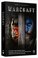 Warcraft / Livro do Filme Oficial-Christie Golden