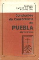 Conclusoes da Conferencia de Puebla / Texto Oficial-Editora Paulinas