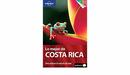 Discover Costa Rica  / Lonely Planet / Guia-Matthew D. Firestone / Carolina A. Miranda / Cesa