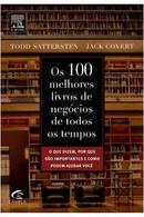 Os 100 Melhores Livros de Negocios de Todos os Tempos-Todd Sattersten / Jack Covert